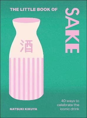 The Little Book of Sake