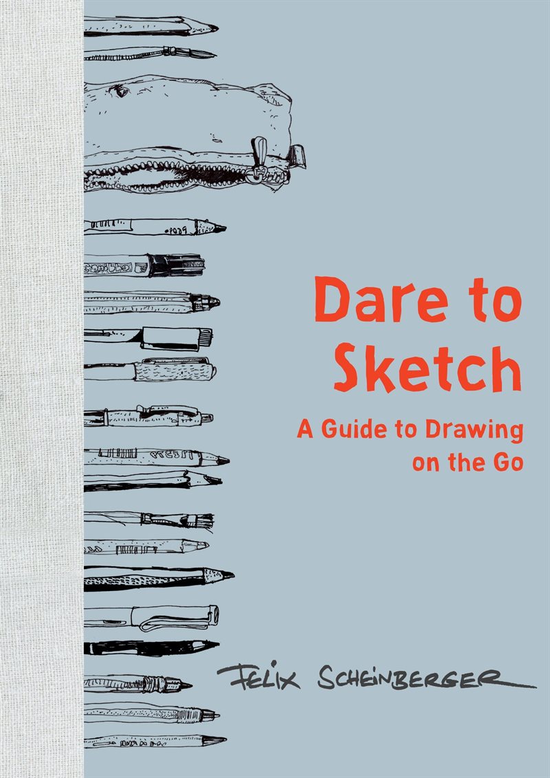 Dare to sketch - a guide to drawing on the go