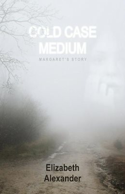Cold Case Medium : Margaret