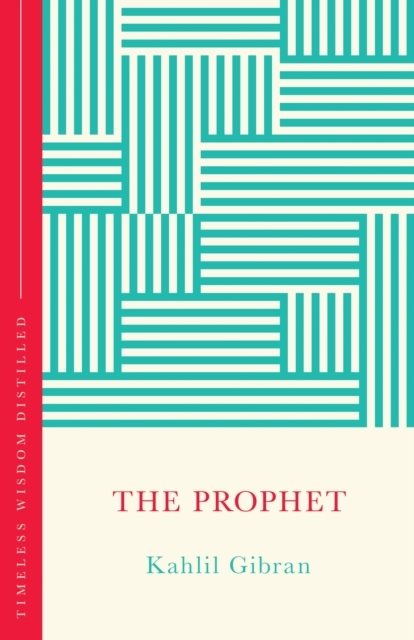 The Prophet (The Concise Classic)