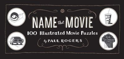 Name that movie - 100 illustrated movie puzzles