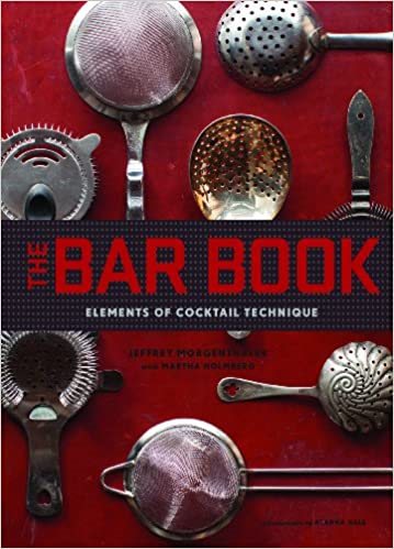 Bar book - elements of cocktail technique