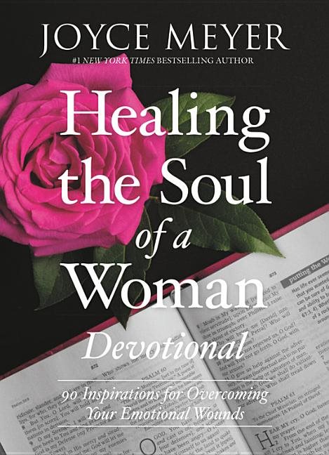 HEALING THE SOUL OF A WOMAN DEVOTIONAL