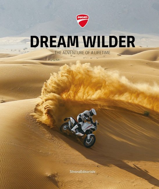 Dream Wilder : The Adventure of a Lifetime