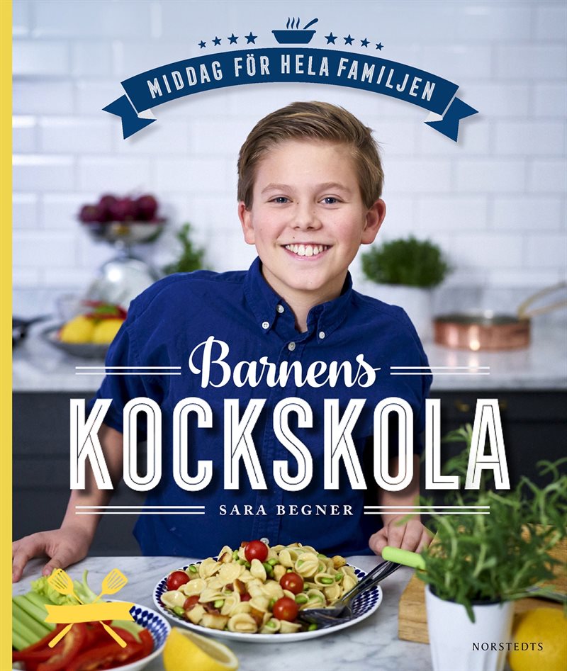 Barnens kockskola : middag för hela familjen