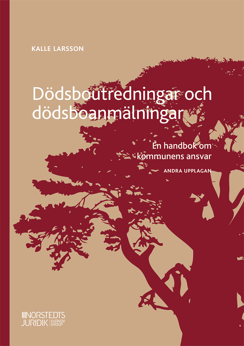 Dödsboutredningar och dödsboanmälningar : en handbok om kommunens ansvar