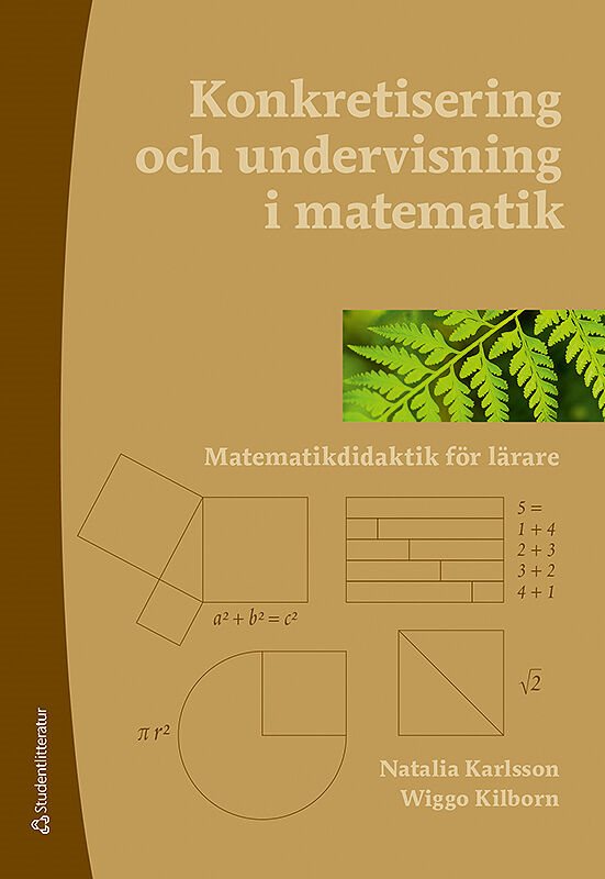Konkretisering och undervisning i matematik - Matematikdidaktik för lärare