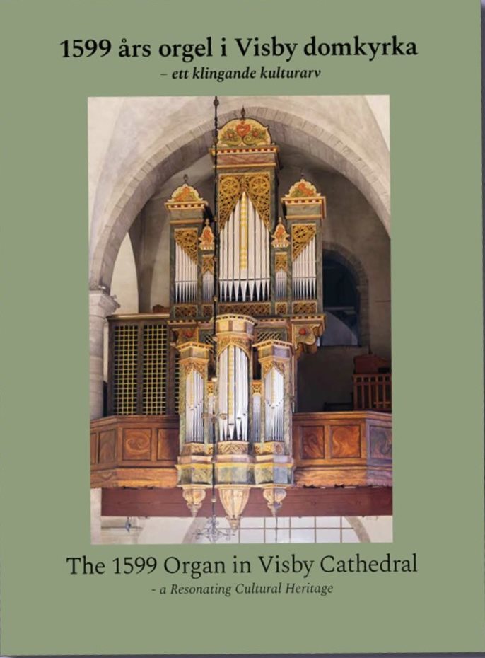 1599 års orgel i Visby domkyrka