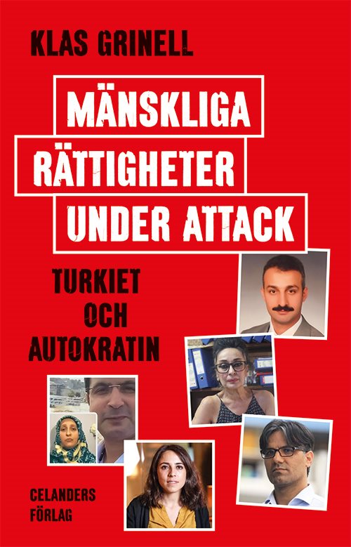 Mänskliga rättigheter under attack : Turkiet och autokratin