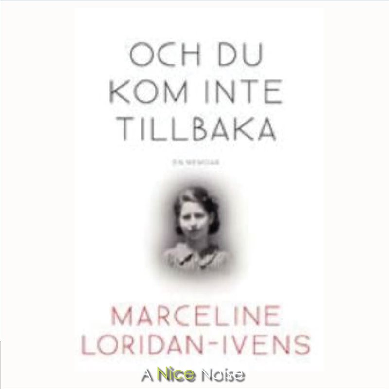 Och du kom inte tillbaka