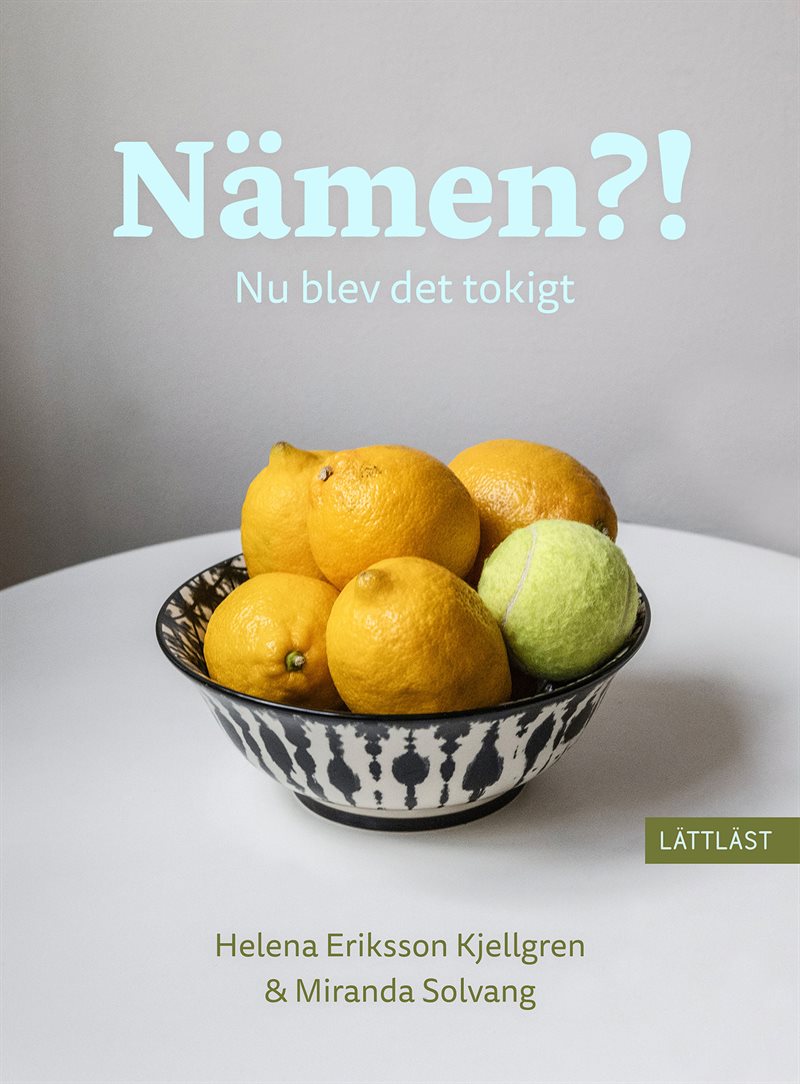 Nämen?! : nu blev det tokigt