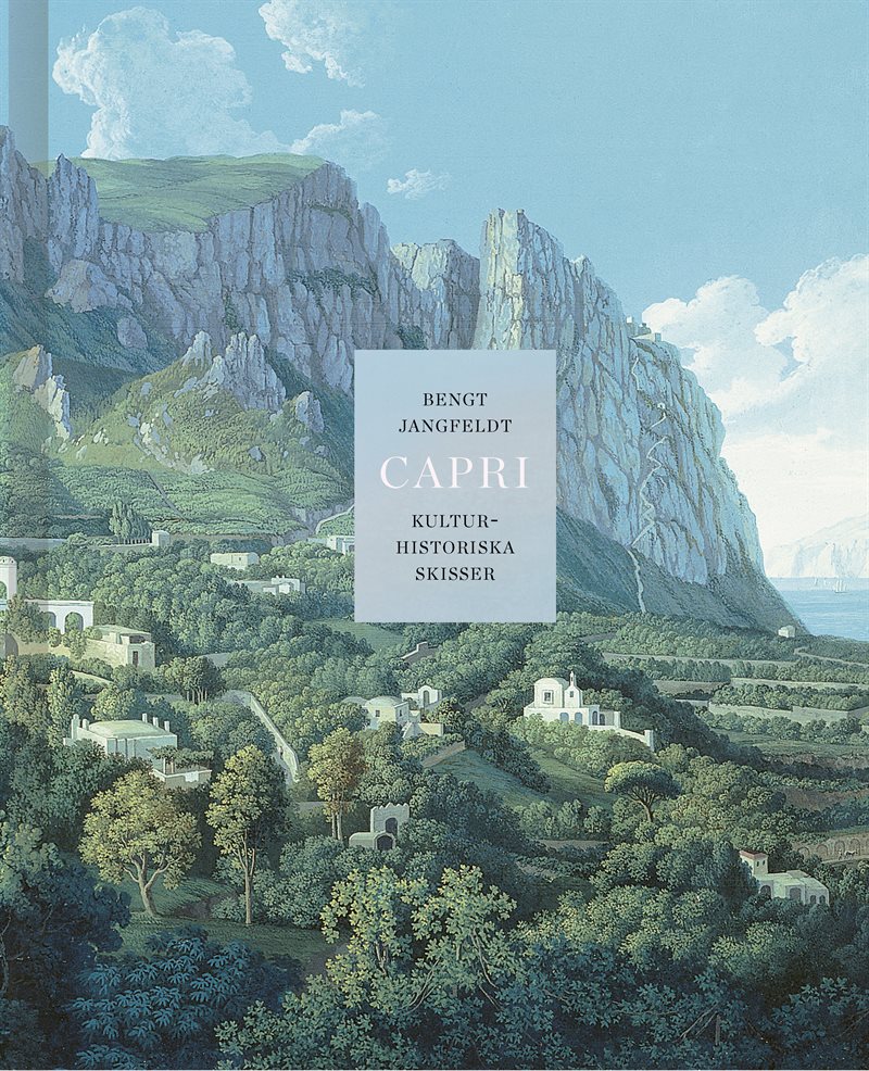 Capri - kulturhistoriska skisser