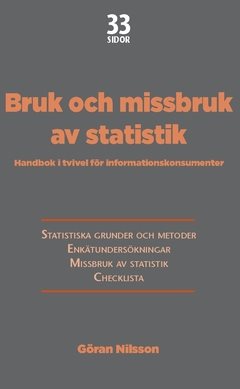 Bruk och missbruk av statistik : Handbok i tvivel för informationskonsumenter