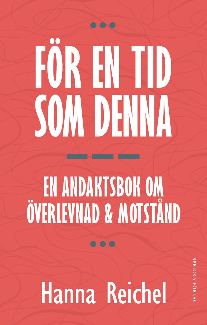 För en tid som denna : en andaktsbok om överlevnad & motstånd