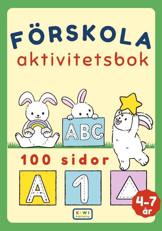 Förskola aktivitetsbok : för barn 4-7 år