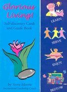 Glorious Living! Self-Discovery Cards & Guide Book