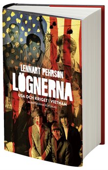 Lögnerna : USA och kriget i Vietnam