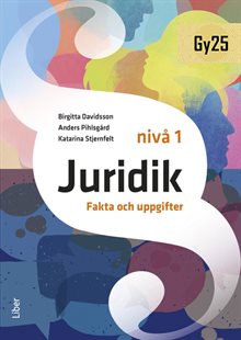 Juridik nivå 1 Fakta och uppgifter