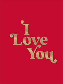 I Love You