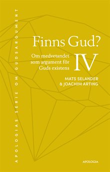 Finns Gud? : om medvetandet som argument för Guds existens
