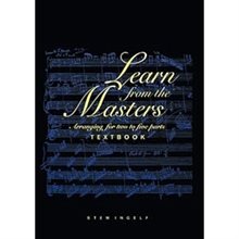 Learn from the masters : arranging for two to five parts